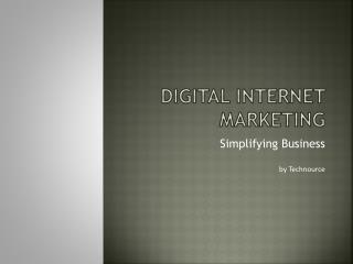 Importance of Digital internet marketing [SEO & SMO] by Technource