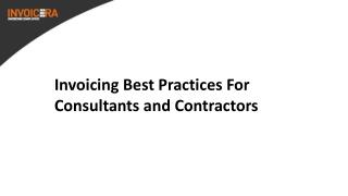 Invoicing Best Practices For Consultants and Contractors