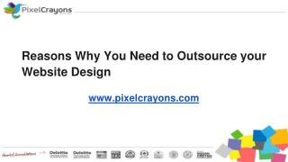 Reasons Why You Need to Outsource your Website Design