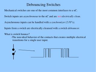 Debouncing Switches