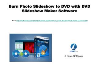 Burn Photo Slideshow to DVD with DVD Slideshow Maker Software