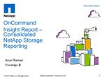 OnCommand Insight Report Consolidated NetApp Storage Reporting