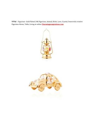 Gold Plated Figurines, Ornaments, Music Box, Night Lights, Picture Frames, Wind Chimes 24K at gift online Charmingtempta