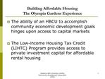 Building Affordable Housing The Olympia Gardens Experience
