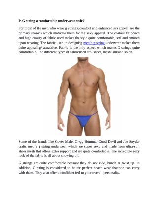 Is G string a comfortable underwear style?