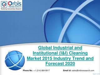 2015 Global Industrial and Institutional (I&I) Cleaning Market Key Manufacturers Analysis