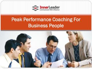 Peak Performance Coaching For Business People