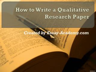 How to write a Qualitative Research Paper