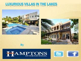 Luxurious villas in the Lakes,Dubai