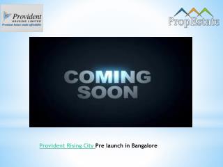 Provident Rising City Electronic City Bangalore