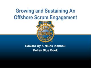 Growing and Sustaining An Offshore Scrum Engagement