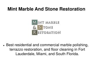 Mint Marble And Stone Restoration