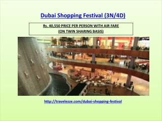 Dubai Shopping Festival (3N/4D)