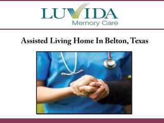 Assisted Living Home In Belton, Texas