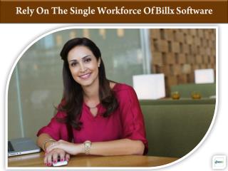 Rely On The Single Workforce Of Billx Software