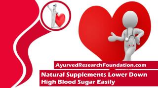 Natural Supplements Lower Down High Blood Sugar Easily