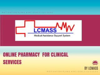 Online Pharmacy For Clinical Services