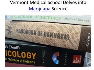 Vermont Medical School Delves into Marijuana Science