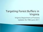 Targeting Forest Buffers in Virginia
