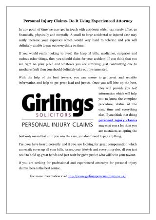 Personal Injury Claims- Do It Using Experienced Attorney