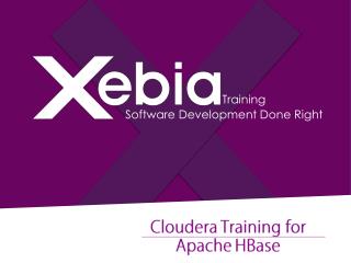 HBase Training in India - Xebia Training