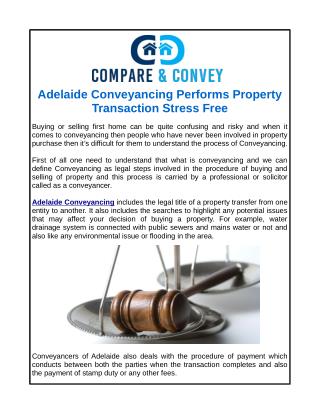 Adelaide Conveyancing Performs Property Transaction Stress Free