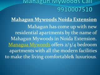 Mahagun Mywoods