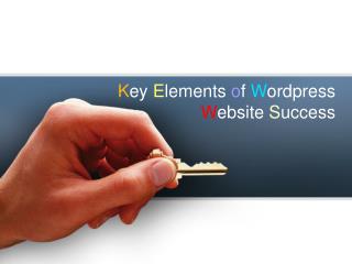 Key Elements of Wordpress Website Success
