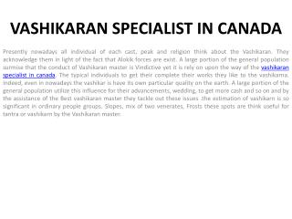 Best Vashikaran Specialist In Canada Gives You The Solution