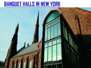BANQUET HALLS IN NEW YORK