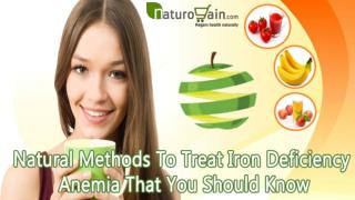 Natural Methods To Treat Iron Deficiency Anemia That You Should Know