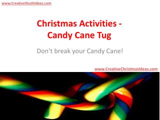 Christmas Activities - Candy Cane Tug