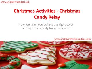 Christmas Activities - Christmas Candy Relay