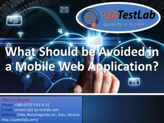 What Should be Avoided in a Mobile Web Application?