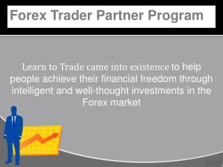 Forex Trader Partner Program - Learn to Trade