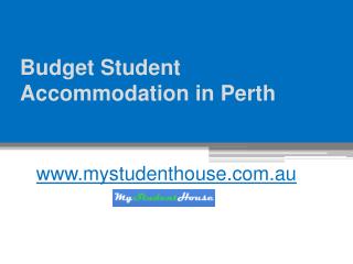 Budget Student Accommodation in Perth