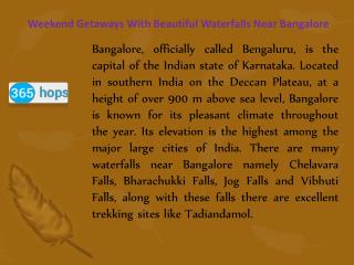 Adventurous Weekend Getaways with Beautiful Waterfalls near Bangalore