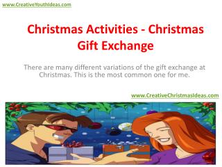 Christmas Activities - Christmas Gift Exchange