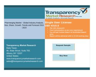 Pharmerging Market Segments and Forecasts up to 2023:Transparency Market Research