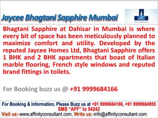 Jaycee Homes Bhagtani Sapphire @09999684166 Dahisar Mumbai