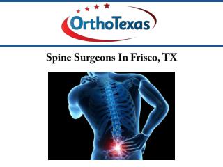 Spine Surgeons In Frisco, TX