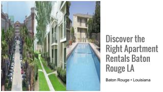 Find the Right Apartment Rentals Baton Rouge LA