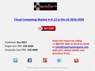 #CloudComputing, #CloudComputingK12, Cloud Computing Market in K-12, Cloud Computing Market in K-12 in the US, Cloud Com