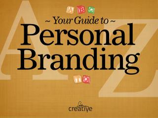 The Complete A to Z Guide to Personal Branding