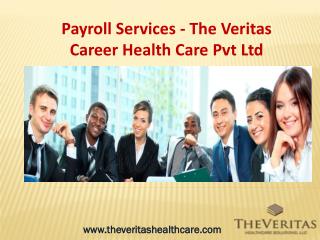 The Veritas Career Healthcare Pvt Ltd