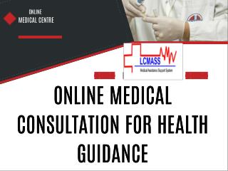 Online Medical Consultation For Health Guidance