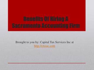 Benefits Of Hiring A Sacramento Accounting Firm