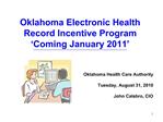 Oklahoma Electronic Health Record Incentive Program Coming January 2011