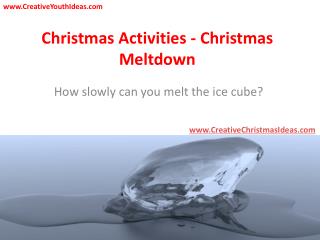 Christmas Activities - Christmas Meltdown