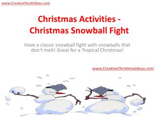 Christmas Activities - Christmas Snowball Fight